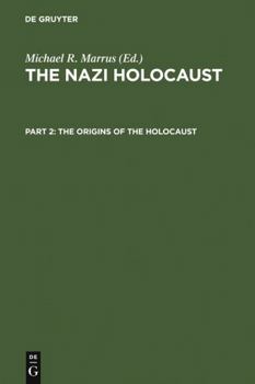 Hardcover The Origins of the Holocaust Book
