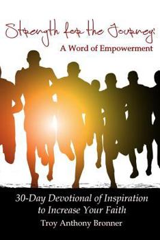 Paperback Strength for the Journey: A Word of Empowerment Book