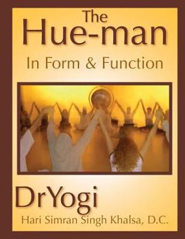 Paperback The Hue-Man: In Form & Function Book