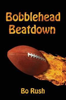 Paperback Bobblehead Beatdown: A Sports Book for Kids Book