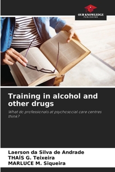 Paperback Training in alcohol and other drugs Book