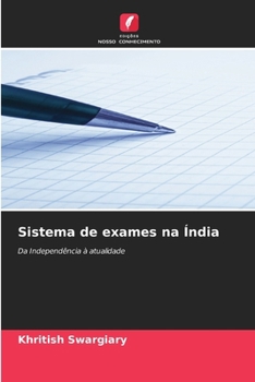 Sistema de exames na Índia (Portuguese Edition)