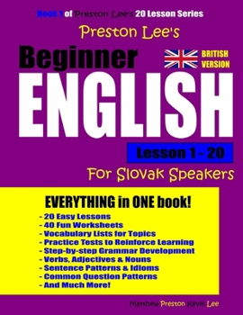 Paperback Preston Lee's Beginner English Lesson 1 - 20 For Slovak Speakers (British) Book