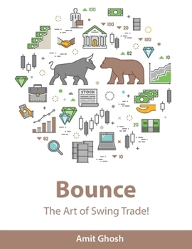 Paperback Bounce: The Art of Swing Trade! Book