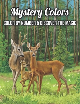 Paperback Mystery Colors Color By Number & Discover The Magic: An Adult Color by Number Mystery Coloring Book with Fun, Easy, and Relaxing Country Scenes, Anima Book