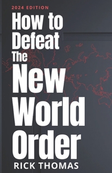 Paperback How to Defeat the New World Order Book