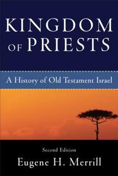Paperback Kingdom of Priests: A History of Old Testament Israel Book