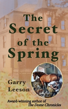 Paperback The Secret of the Spring Book