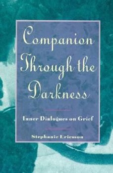 Paperback Companion Through the Darkness: Inner Dialogues on Grief Book