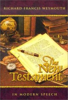 Paperback New Testament in Modern Speech Book