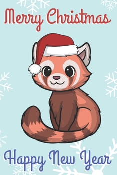 Paperback Merry Christmas Happy New Year: Chibi Kawaii Forest Fox Wearing a Red Santa Hat with Snow Notebook Cover. Great Journal Gift or Stocking Stuffer for t Book
