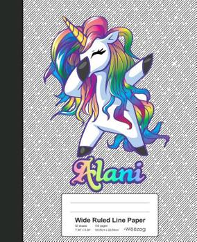 Paperback Wide Ruled Line Paper: ALANI Unicorn Rainbow Notebook Book