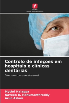 Paperback Controlo de infeções em hospitais e clínicas dentárias [Portuguese] Book