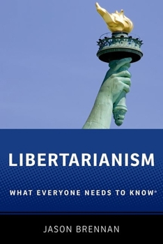 Paperback Libertarianism: What Everyone Needs to Know(r) Book