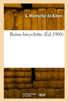 Paperback Reine-bicyclette [French] Book