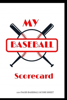 Baseball Scorekeeper Book: Memories Journal Baseball, Baseball Scorekeeper Book Gifts, Baseball Score Notebook, Baseball Score Sheets, Baseball Scorekeeping Book