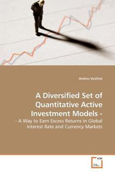 Paperback A Diversified Set of Quantitative Active Investment Models - Book