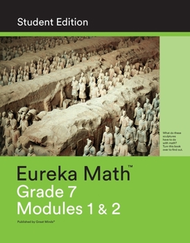 Paperback Eureka Math Grade 7 Student Edition Book #1 (Modules 1 & 2) Book