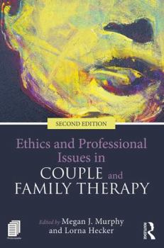 Paperback Ethics and Professional Issues in Couple and Family Therapy Book