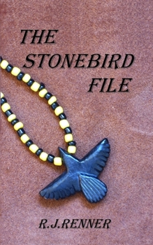 Paperback The Stonebird File: A Quest for Indian Sovereignty Book
