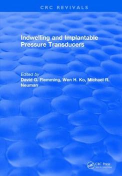 Hardcover Indwelling and Implantable Pressure Transducers Book