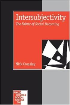 Paperback Intersubjectivity: The Fabric of Social Becoming Book