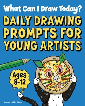 Paperback What Can I Draw Today?: Daily Drawing Prompts for Young Artists Book