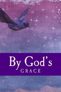 Paperback By God's Grace: Daily Devotional For Widows Book