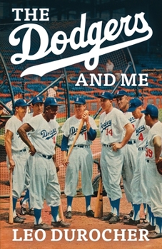 Paperback The Dodgers and Me Book