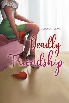 Paperback Deadly Friendship Book