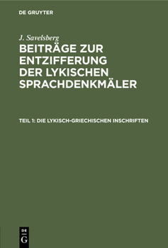 Hardcover Die Lykisch-Griechischen Inschriften [German] Book