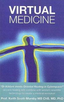 Paperback Virtual Medicine: A New Dimension in Energy Healing Book