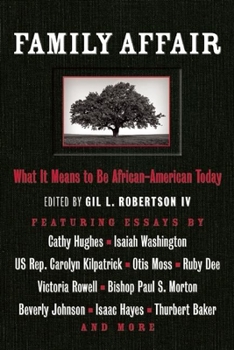 Family Affair: What It Means to be African American Today