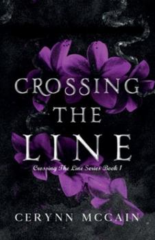 Paperback Crossing The Line (Crossing The Line Series) Book