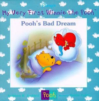 Pooh's Bad Dream - Book  of the Disney's My Very First Winnie the Pooh