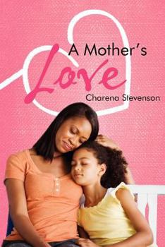 Paperback A Mother's Love Book