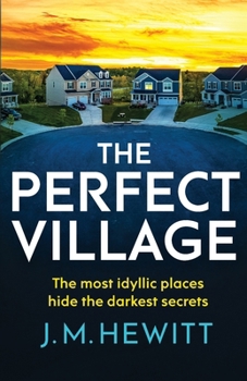 The Perfect Village