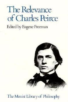 Hardcover Relevance of Charles Pierce Book
