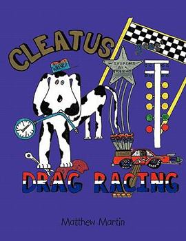 Paperback Cleatus Goes Drag Racing Book