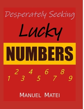 Paperback Desperately Seeking Lucky Numbers Book