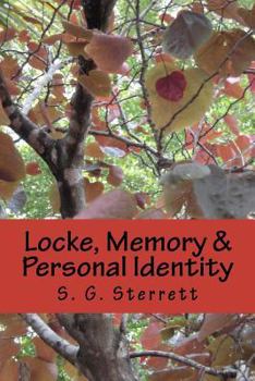 Paperback Locke, Memory & Personal Identity: Me and My Memory, Together Forever Book