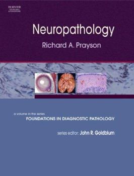 Hardcover Neuropathology: A Volume in the Foundations in Diagnostic Pathology Series Book