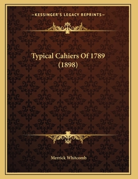 Paperback Typical Cahiers Of 1789 (1898) Book