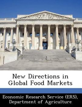 Paperback New Directions in Global Food Markets Book
