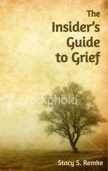 Paperback The Insider's Guide to Grief Book