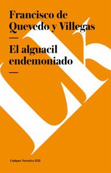 Paperback El alguacil endemoniado [Spanish] Book
