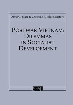 Postwar Vietnam: Dilemmas In Socialist Development (Southeast Asia Program Series, No 3) - Book #3 of the Cornell University Southeast Asia Program