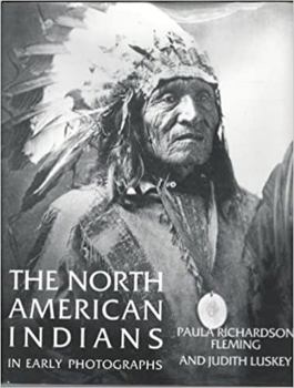 Hardcover The North American Indians in Early Photographs Book