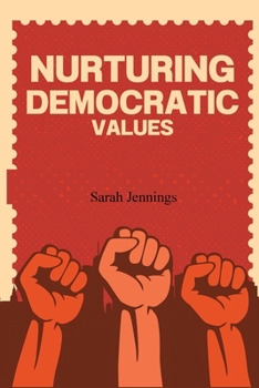 Paperback Nurturing Democratic Values Book