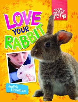 Paperback Love Your Rabbit Book